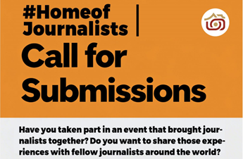 Home of Journalists | Call for Submissions